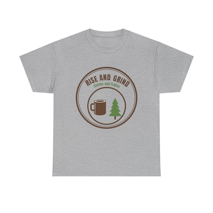 Rise and Grind Coffee T-Shirt - Vintage Camping &amp; Hiking Tee
