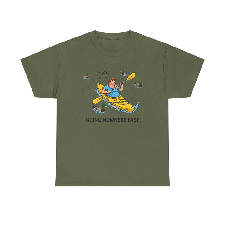 Olive green T-shirt by S&amp;W Gallus with a cartoon man paddling a kayak amongst ducks, and text that says "Going Nowhere Fast!".