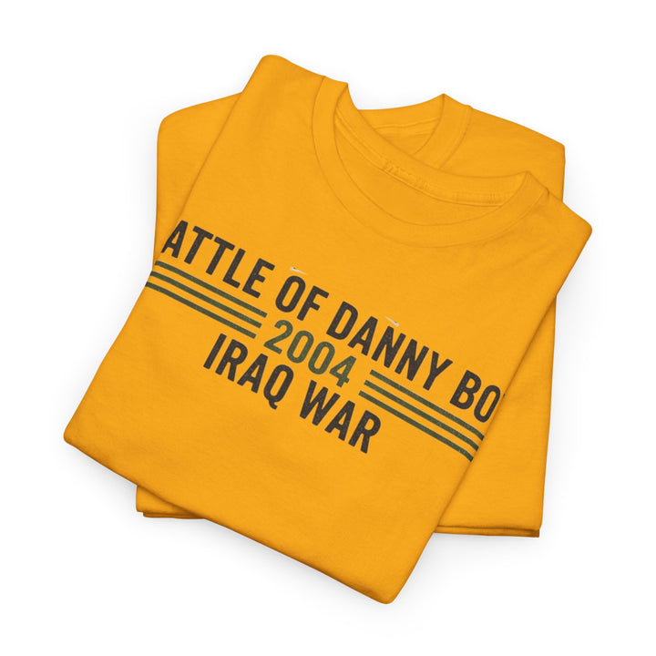 Battle of Danny Boy T-Shirt — Op Telic Iraq 2004 Military Heritage