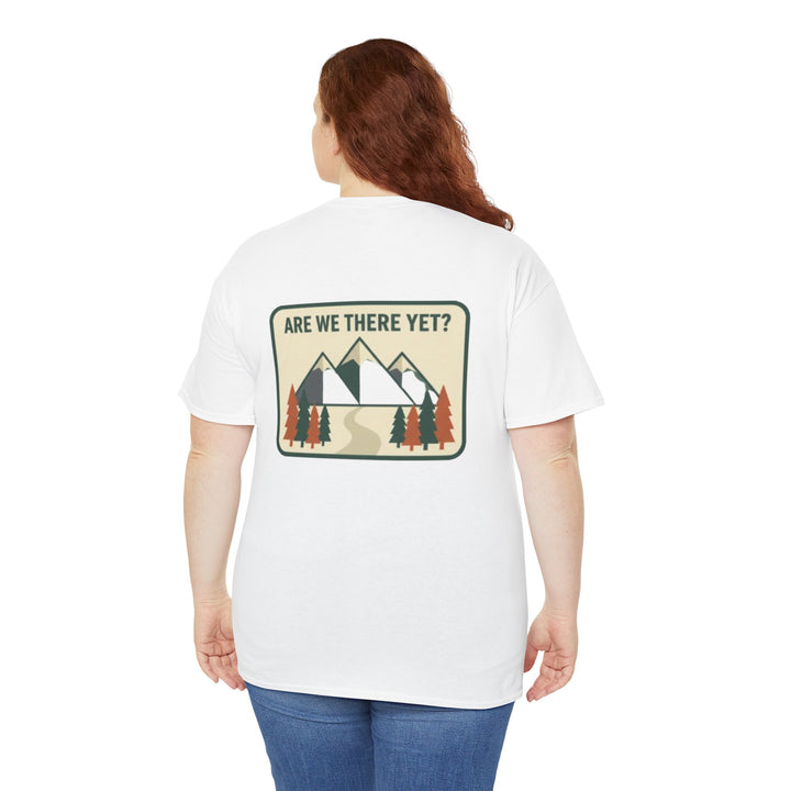 Are We There Yet? Mountain Adventure Tee
