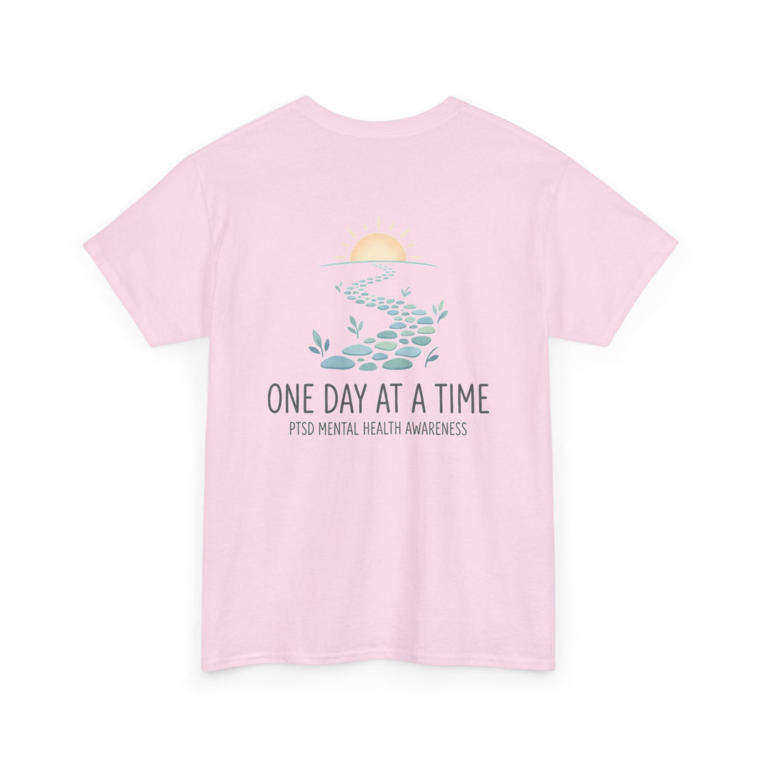 One Day at a Time Tee — PTSD Mental Health Awareness Cotton Shirt