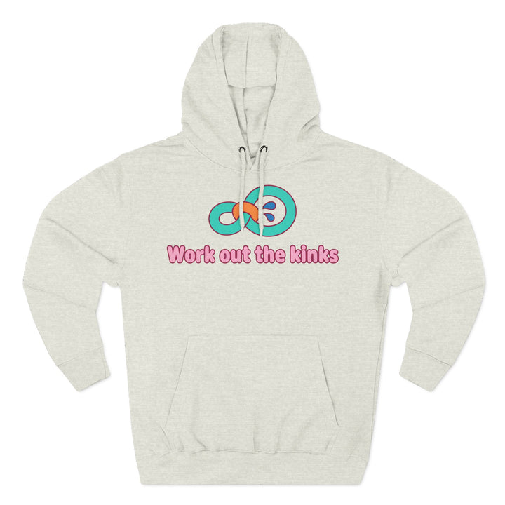 Heather grey hoodie by S&amp;W Gallus with the phrase "Work out the kinks" and an infinity symbol.