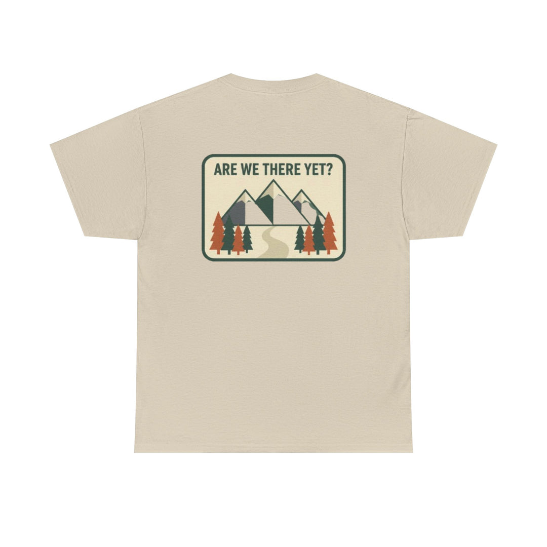 Are We There Yet? Mountain Adventure Tee