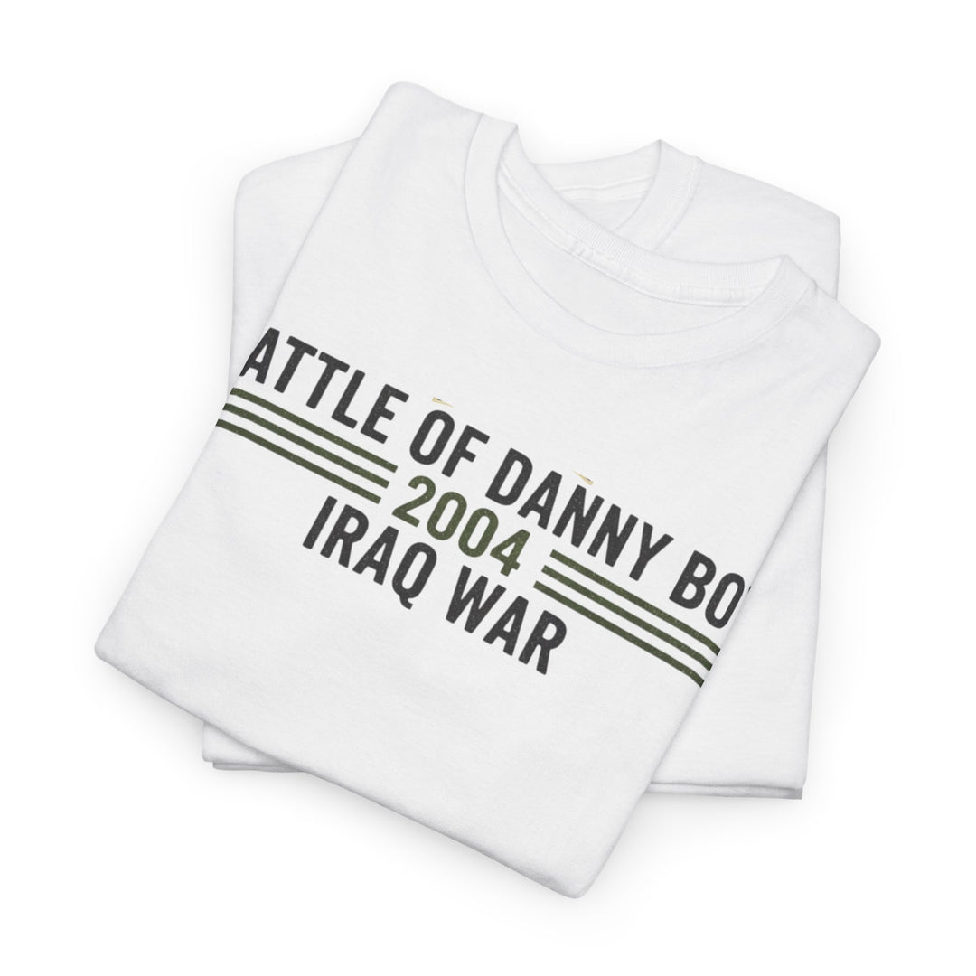 Battle of Danny Boy T-Shirt — Op Telic Iraq 2004 Military Heritage