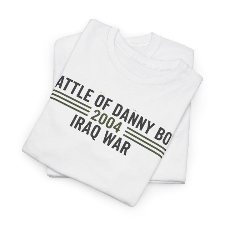 Battle of Danny Boy T-Shirt — Op Telic Iraq 2004 Military Heritage