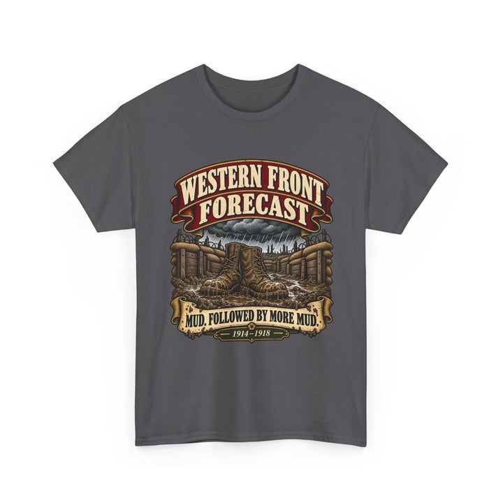 Western Front T-Shirt — Trench Weather Forecast WWI Humour Tee